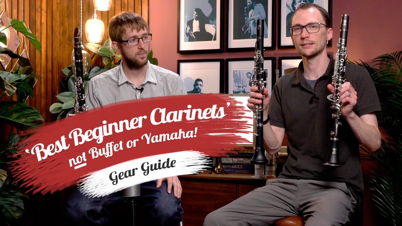 Top 3 Beginner Clarinets...EXCLUDING Buffet or Yamaha!