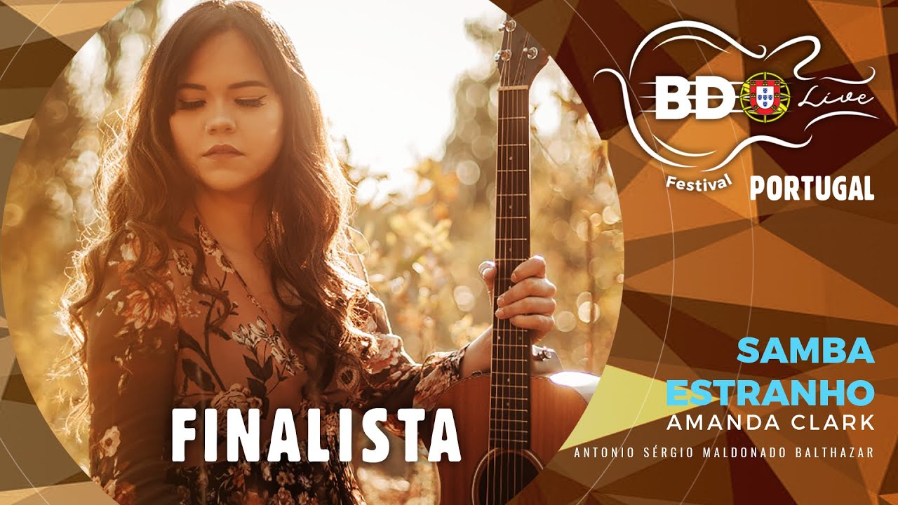 Amanda Clark (SAMBA ESTRANHO) - BDO LIVE PORTUGAL