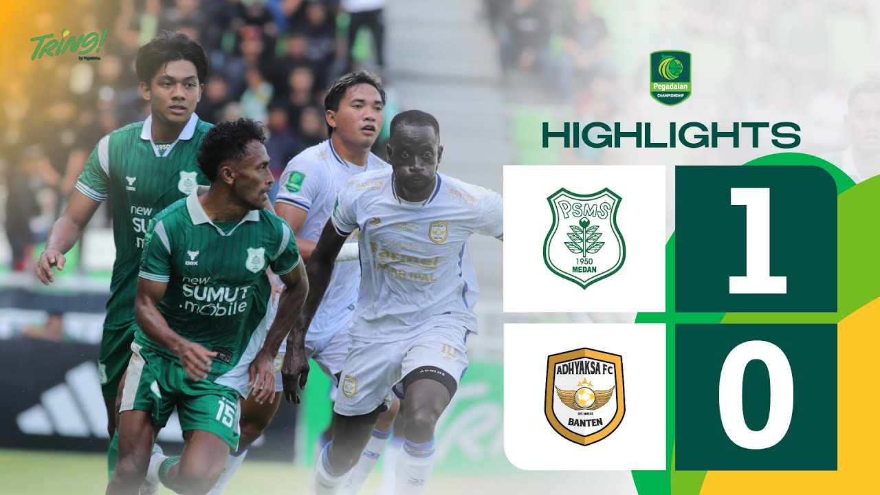 Highlight Pegadaian Championship 2025-26 | PSMS Medan vs Adhyaksa FC | Pekan 15