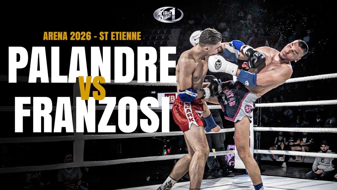 Palandre 🇫🇷 Vs Franzosi 🇮🇹 &ndash; Arena St-Etienne 2026 &ndash; Fight Night One