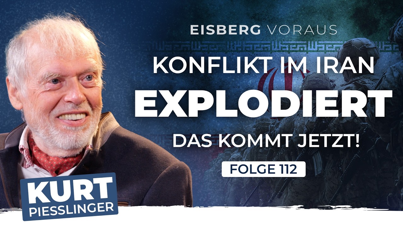 112. Iran - Ein Pulverfass? # Kurt Piesslinger, Ronny Schreiber # Eisberg voraus