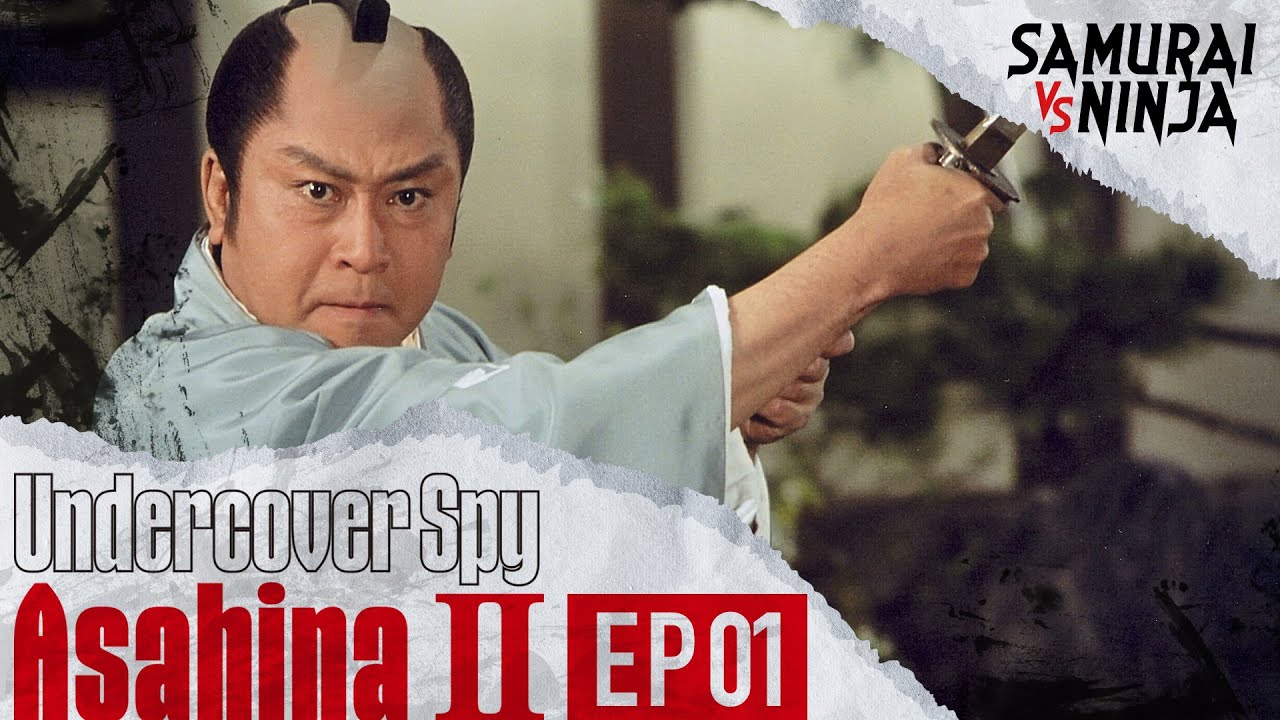 Undercover Spy Asahina Ⅱ Full Episode 1 | SAMURAI VS NINJA | English Sub