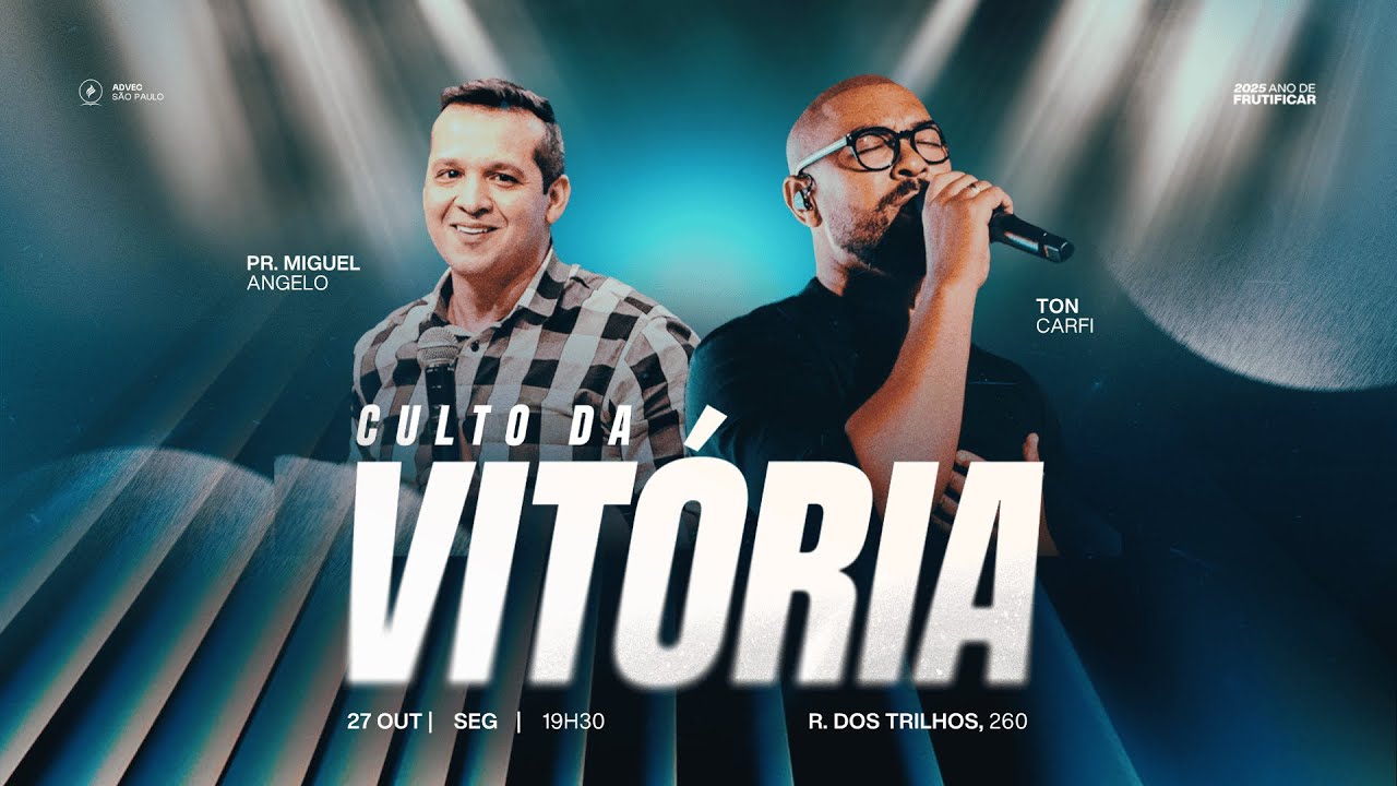 CULTO DA VITÓRIA | PR. MIGUEL ANGELO & TON CARFI | 27/10/2025