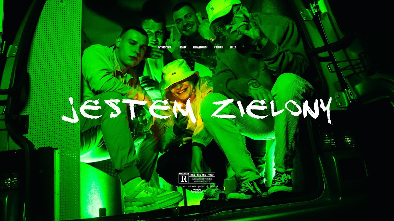indahouse - jestem zielony ft. Szymi Szyms, OsaKa, Adrian Forest