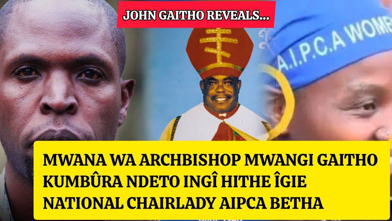 John Gaitho mwana wa archbishop mwangi gaitho kumburania ndeto ingî hithe cia chairldy AIPCA Betha