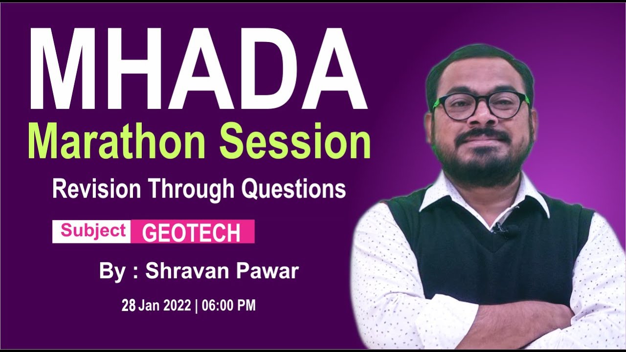 MHADA | Revision Through Questions | GEOTECH  | By Shravan Pawar Sir
