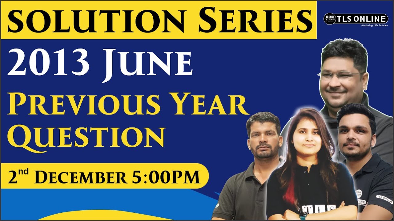 2013 June Paper Solution | CSIR NET PREVIOUS YEAR QUESTIONS | 2012-2024 SOLUTION SERIES |