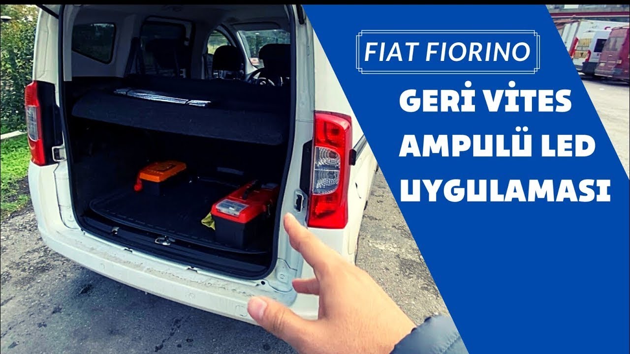 Fiat Fiorino Geri Vites Ampullü Led Uygulaması