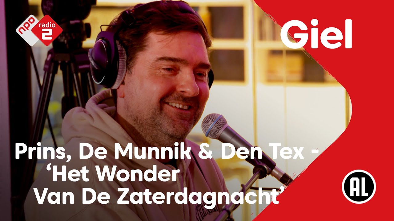 Prins, De Munnik & Den Tex - Het Wonder Van De Zaterdagnacht | NPO Radio 2