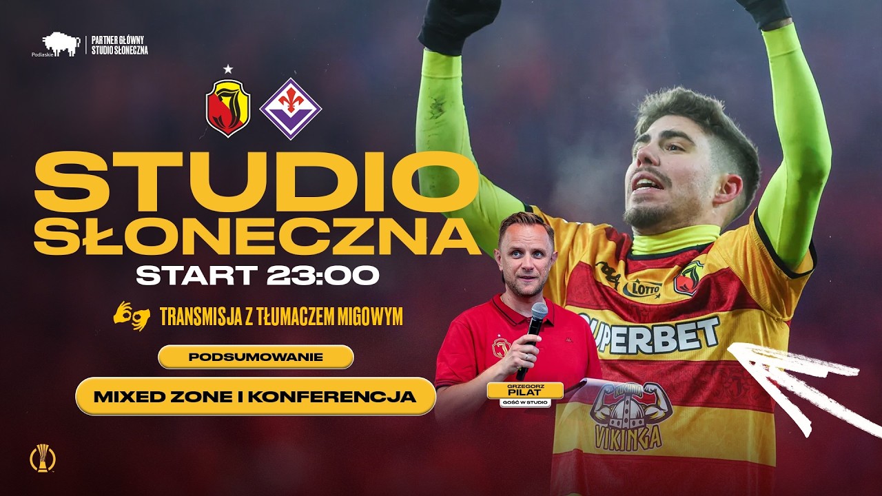 STUDIO SŁONECZNA Z TŁUMACZENIEM MIGOWYM: JAGIELLONIA - FIORENTINA (PO MECZU)