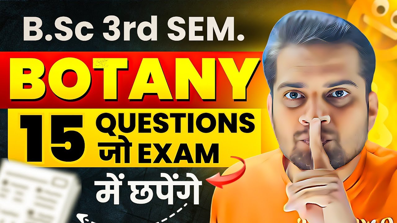 B.Sc 3rd Semester Botany 15 Most Important Questions!Be DKDian
