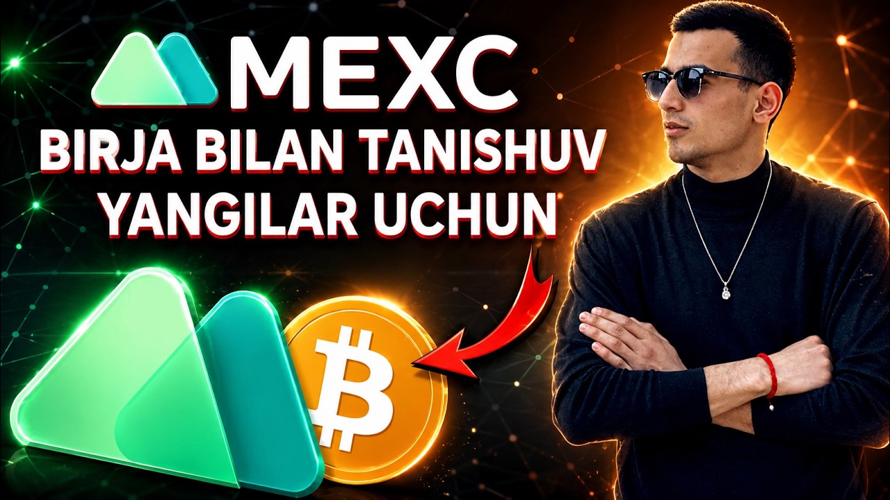 ⚠️ BIRJADA ISHLASH! MEXC BIRJA TOP BIRJALARDAN BIRIMI? MEXC BIRJA HAQIDA MALUMOT! ODDIY SOZLAR BILAN