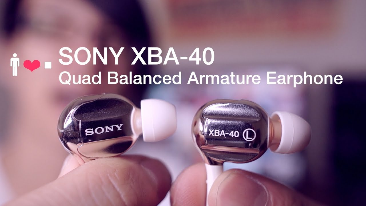 Sony XBA-4 / XBA-40 Earphone Review: Quad Armature Thump