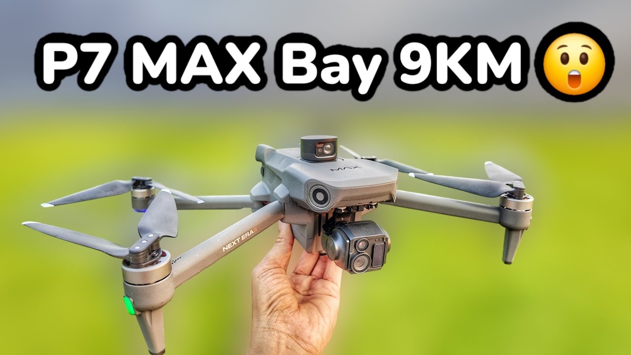 Bất ngờ Flycam P7 MAX bay xa tận 9km