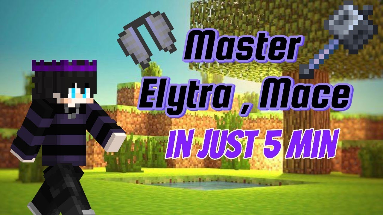 Master Elytra Mace In Just 5 Min [] Elytra , Mace