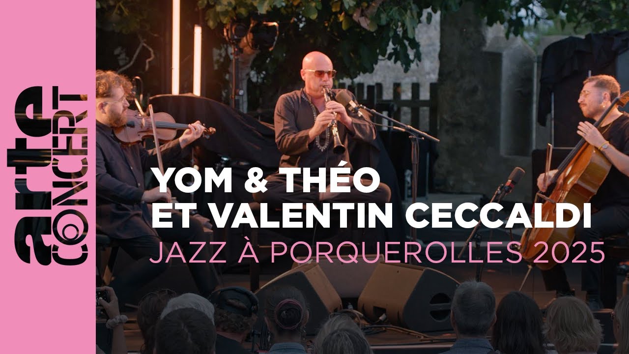 Yom & Ceccaldi - Jazz à Porquerolles - ARTE Concert