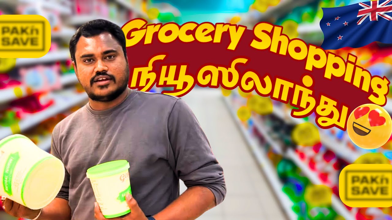 Grocery Shopping 🛍️🛍️🤩in New Zealand 🇳🇿 at Pak N Save, Hamilton Tamil Vlog |4K|
