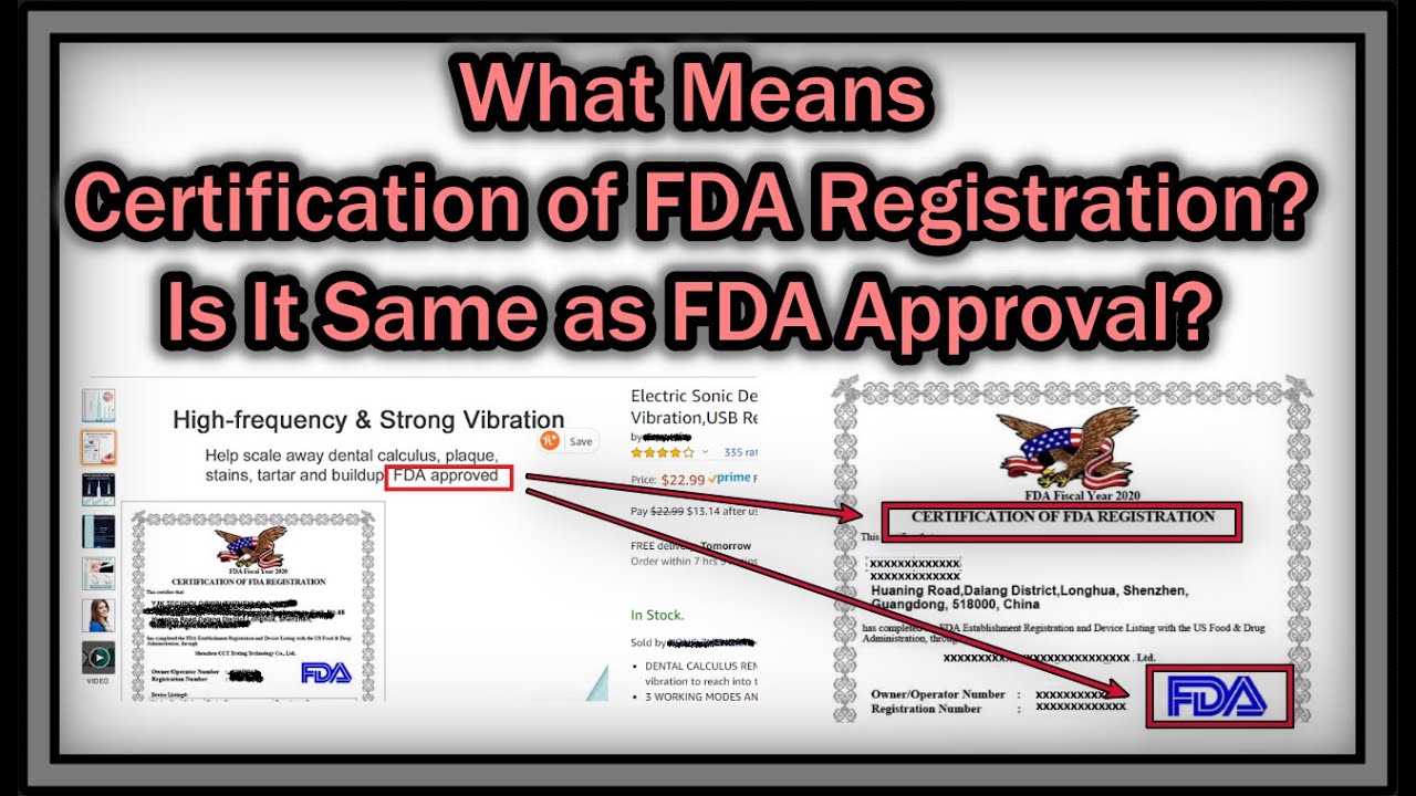 Was Means Certification of FDA Registration? Is It Same as FDA Approval?