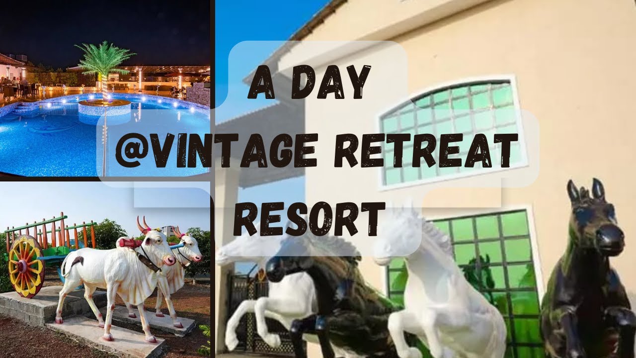 A Day @ Vintage Retreat Resort || Bidar Fort glimpse || Weekend Getway Destination