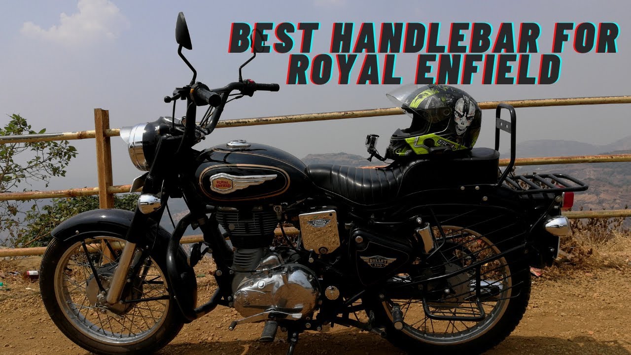 Which is the best handlebar for Royal Enfield Bullet | Motovlog |Custom handlebar