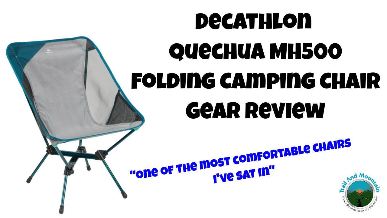 Обзор складного походного стула Decathlon QueChua MH500
