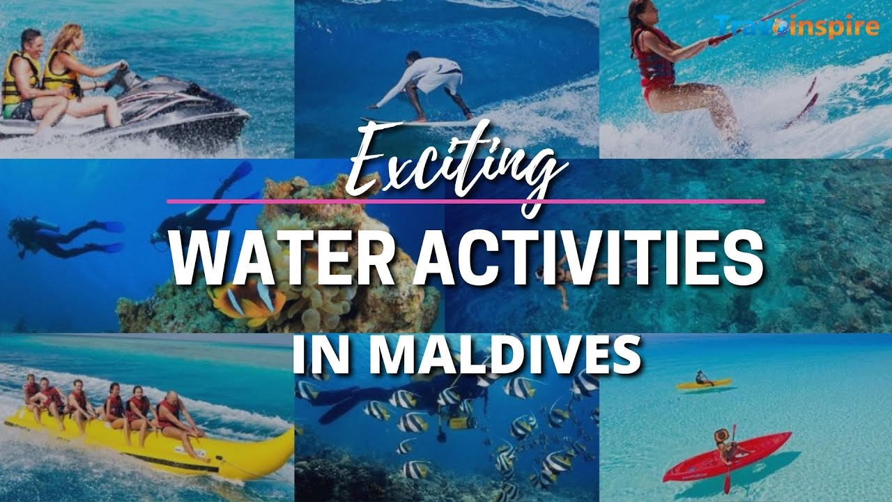 Top 8 Exciting Water Activities in Maldives