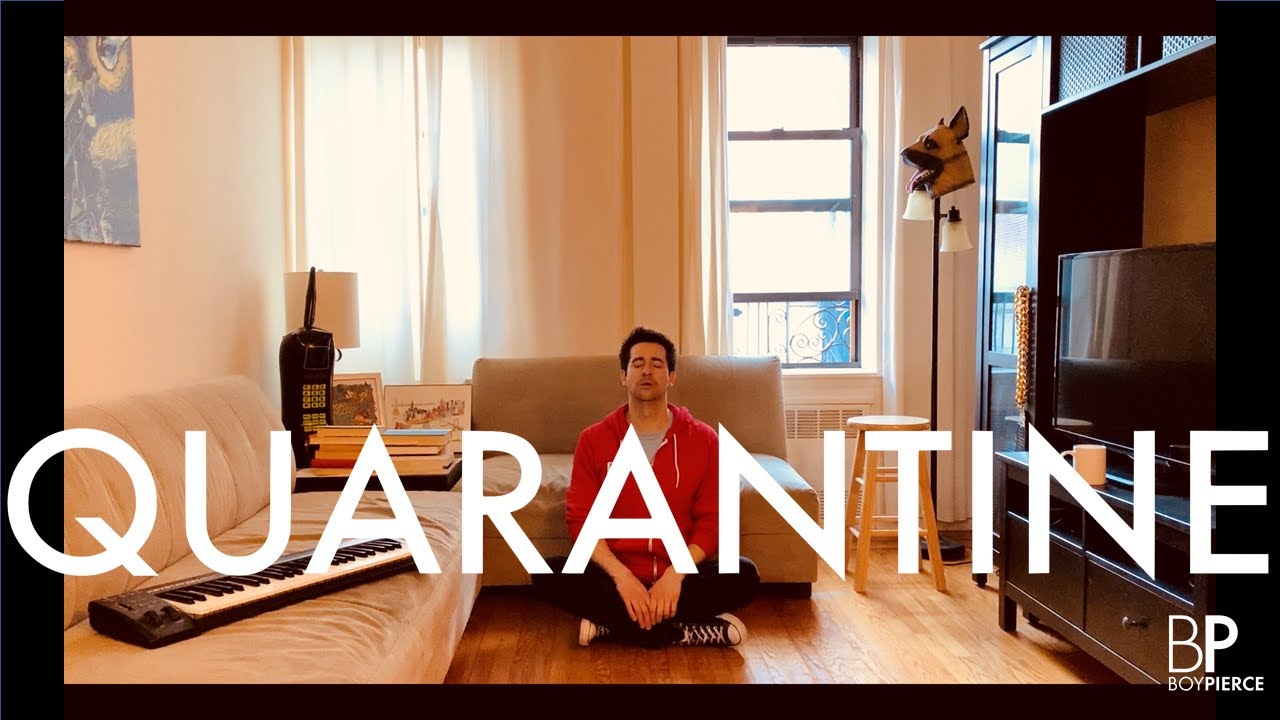 Quarantine Song | Quarantine Song by Boy Pierce (Official Music Video) | Coronavirus Quarantine Song