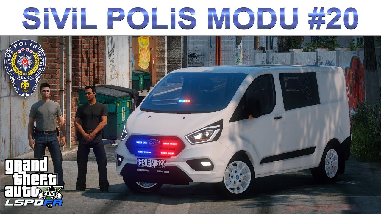 GTA 5 SİVİL POLİS MODU #20 | FORD TRANSİT CUSTOM | LSPDFR