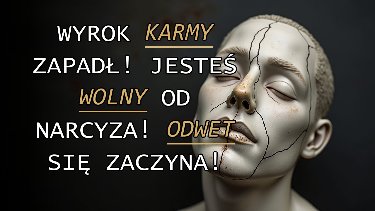 Karma oddzieliła cię od narcyza. Teraz nadchodzi kara i wyrównanie rachunków! | Narcyz