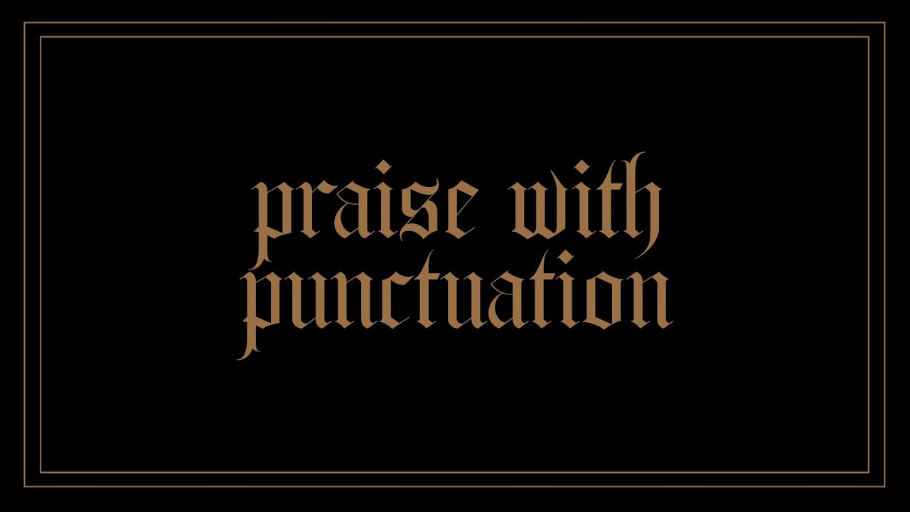 Habakkuk • Praise With Punctuation • Week 4 • May 19, 2024 • Mission Community Church