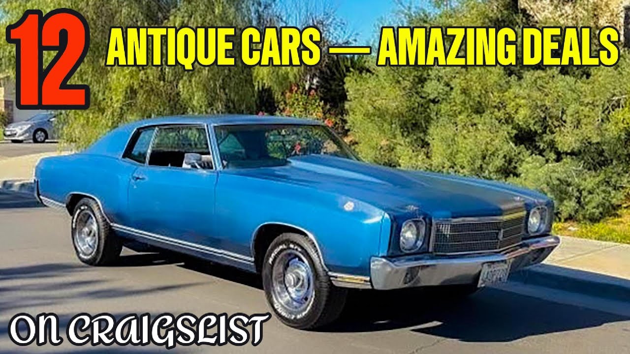 Worth Buying: 12 Antique Cars Listed on Craigslist