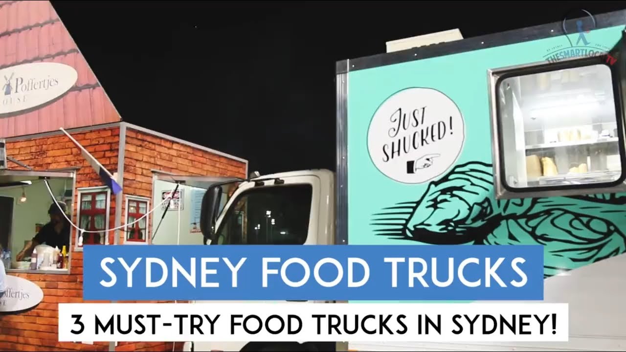 3 Must-Try Food Trucks In Sydney