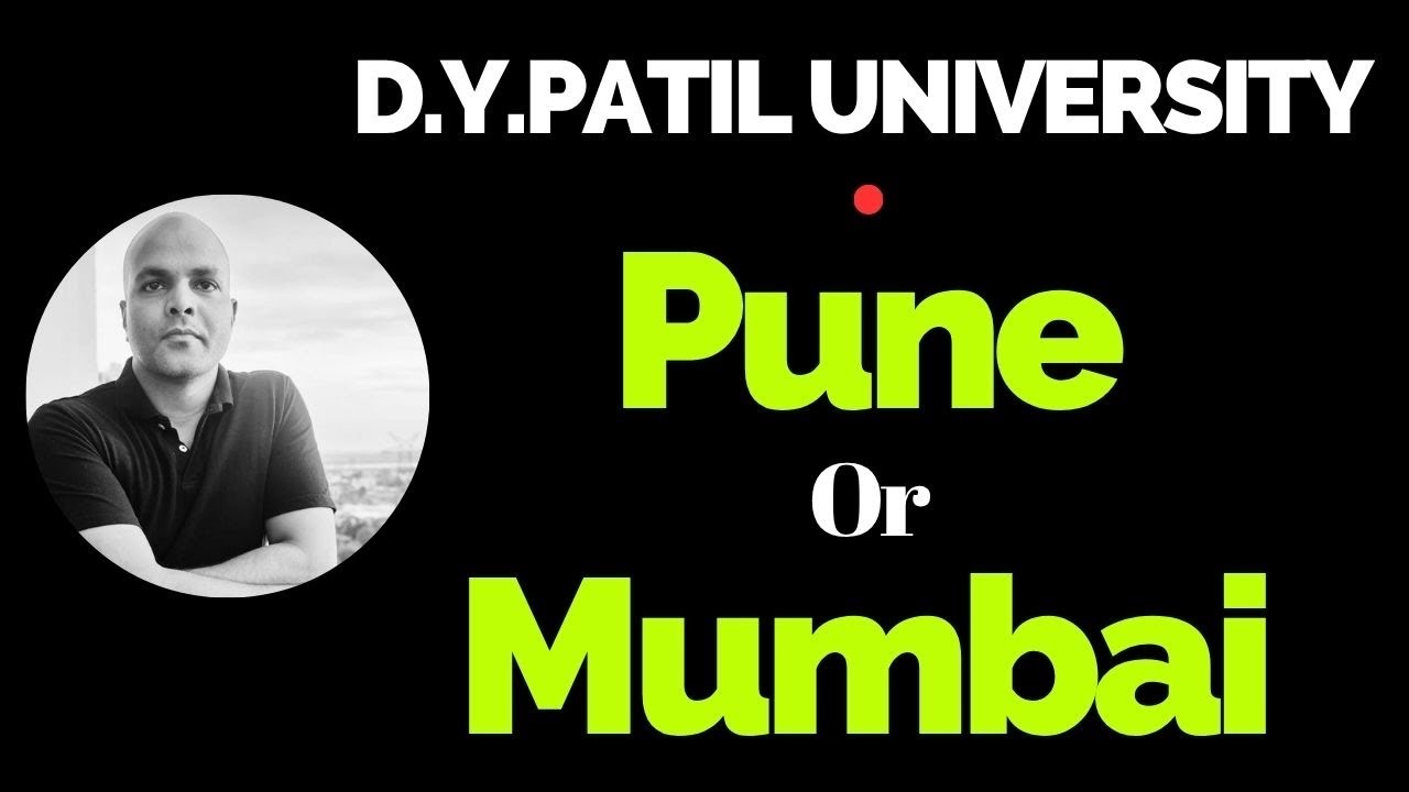 DY Patil Online MBA: Pune vs Mumbai | Which Campus is BEST for YOU?