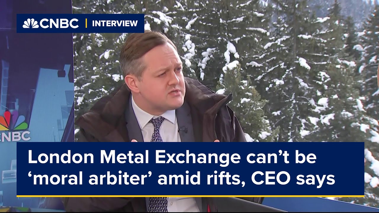 London Metal Exchange CEO: We can't be the 'moral arbiter' amid geopolitical rifts