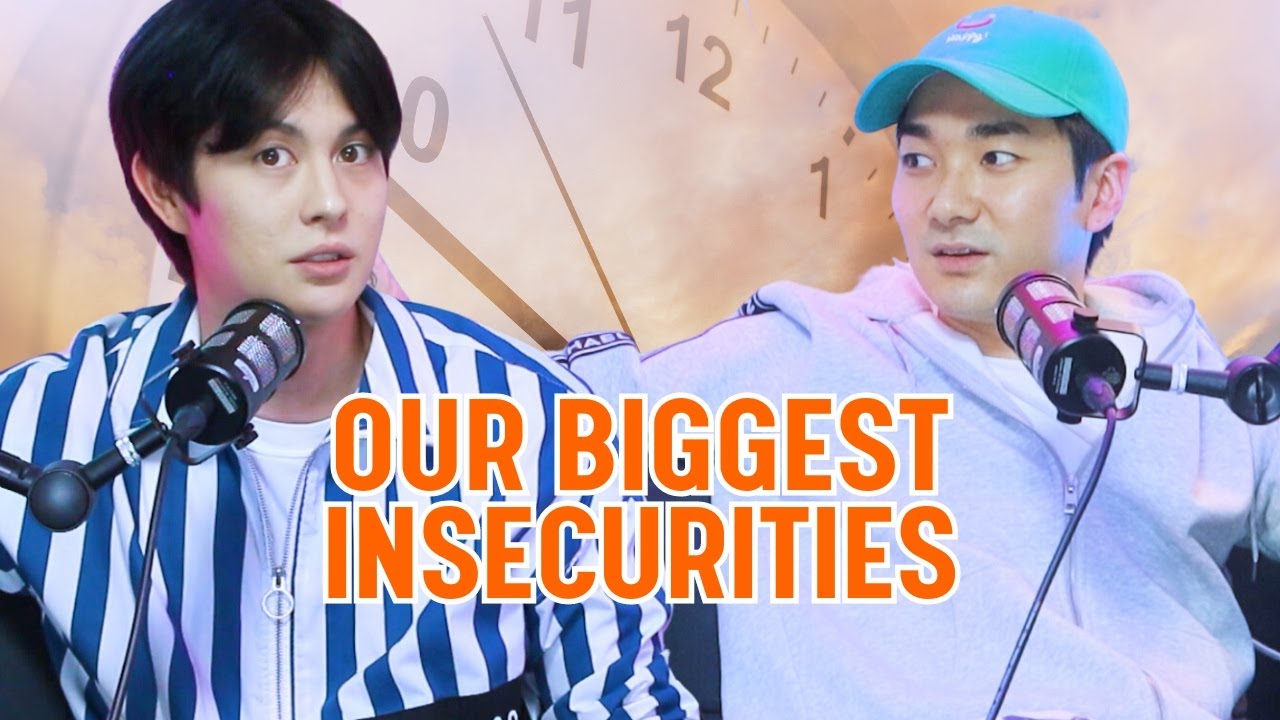 Our Biggest Insecurities...
