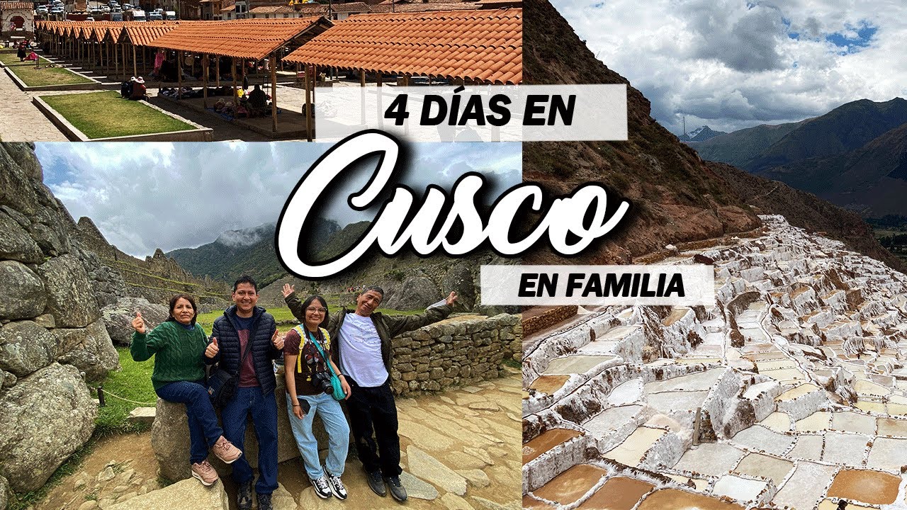 7 lugares de Cusco que puedes conocer en 4 d&iacute;as