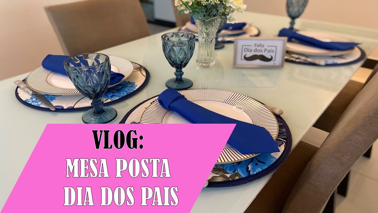 MESA POSTA DIA DOS PAIS | MESA POSTA DIA DOS PAIS CAFÉ DA MANHÃ | MESA POSTA DIA DOS PAIS ALMOÇO