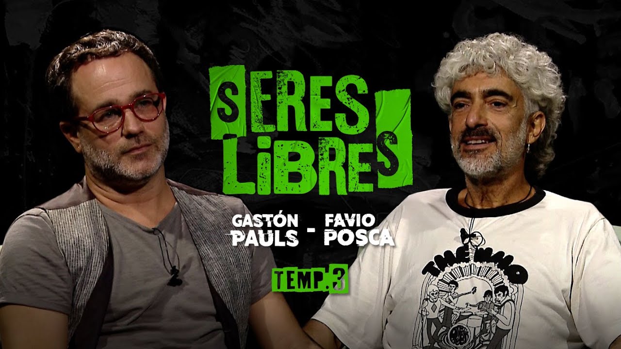 Favio Posca & Gastón Pauls | ENTREVISTA COMPLETA | Seres Libres | Temporada #3