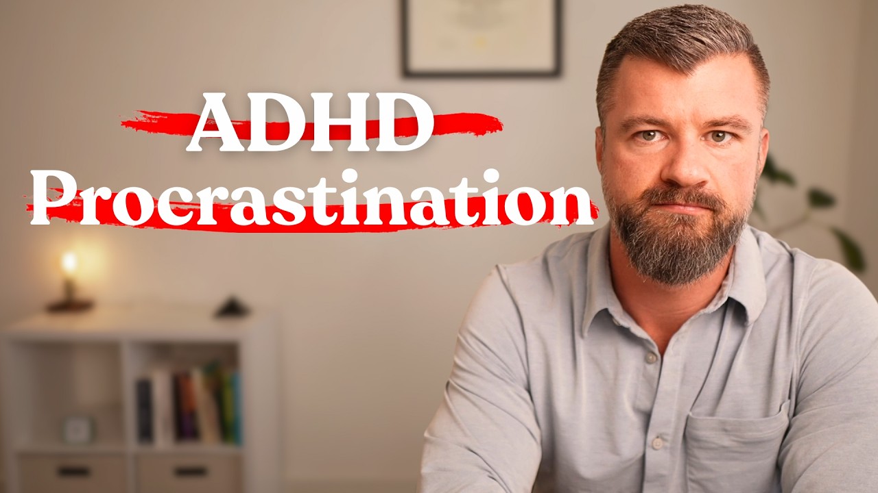 Why People With ADHD Procrastinate (And How to Start)