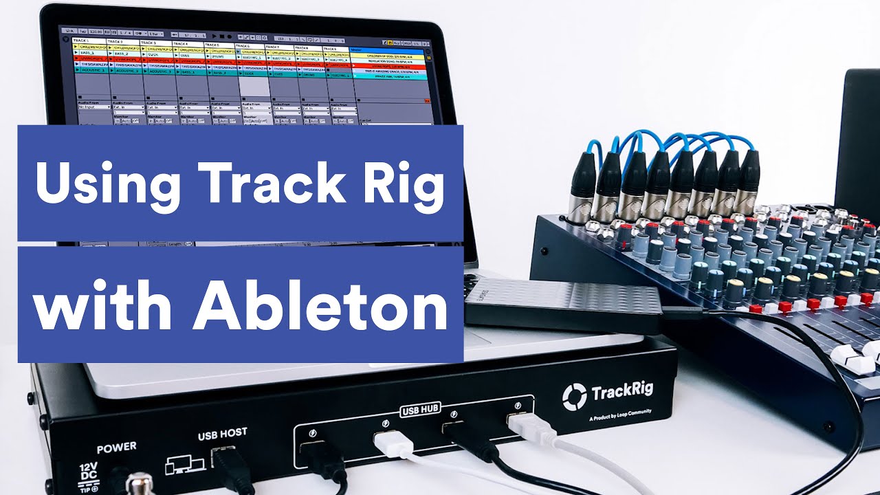 Using Track Rig with Ableton Live