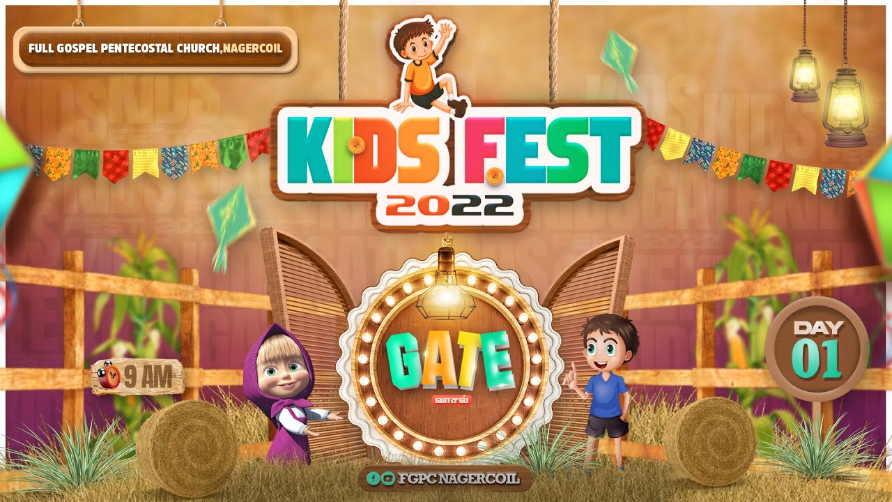 KIDS FEST'22 (DAY-1) | GATE - வாசல் | FGPC NAGERCOIL