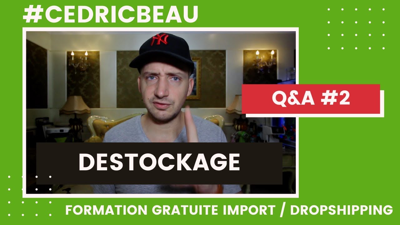 &Eacute;COULER LE STOCK RAPIDEMENT ? | Q&A Formation Import-Export Dropshipping gratuite