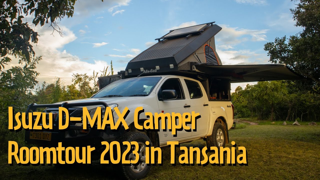 Tansania Isuzu D-MAX Camper Roomtour 2023