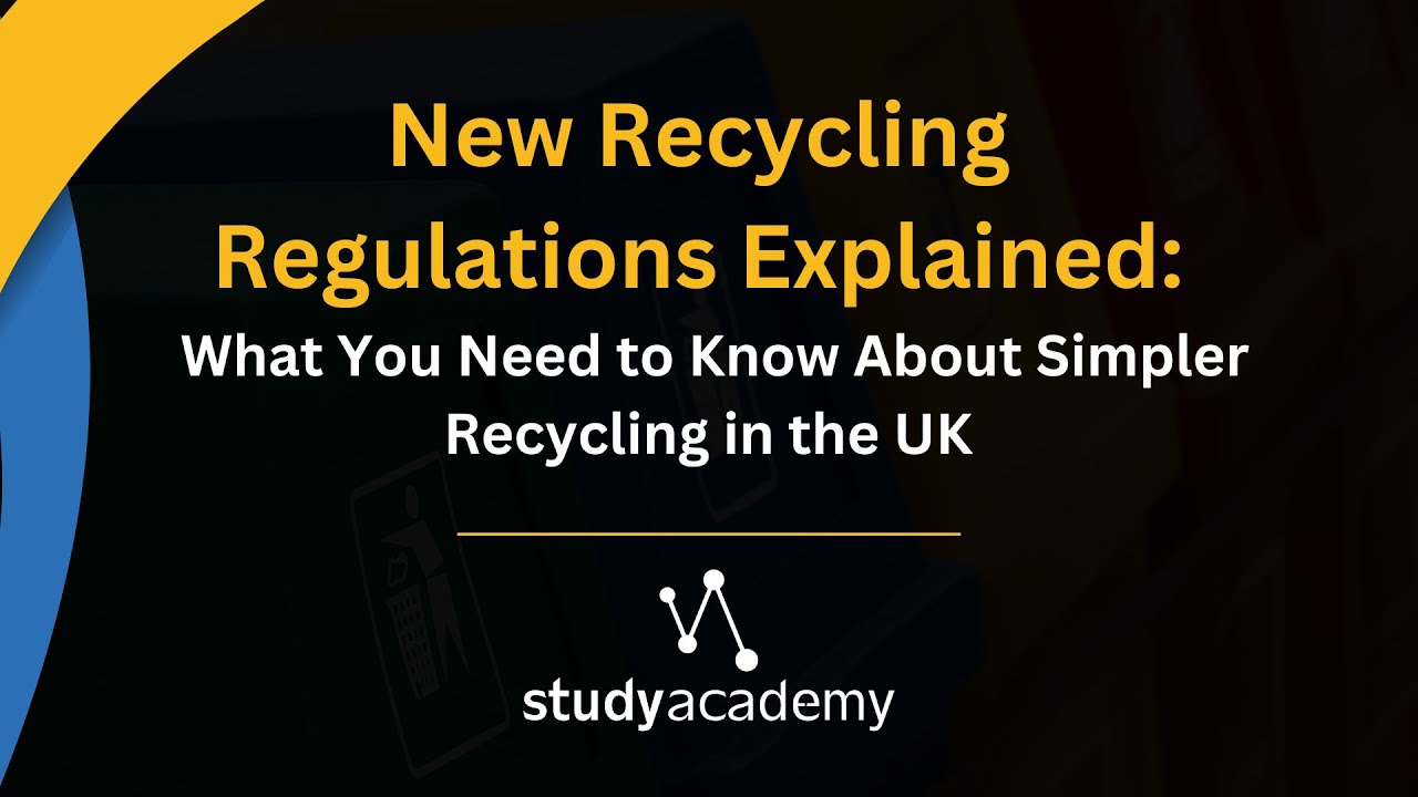 New recycling regulations explained - What is Simpler Recycling?