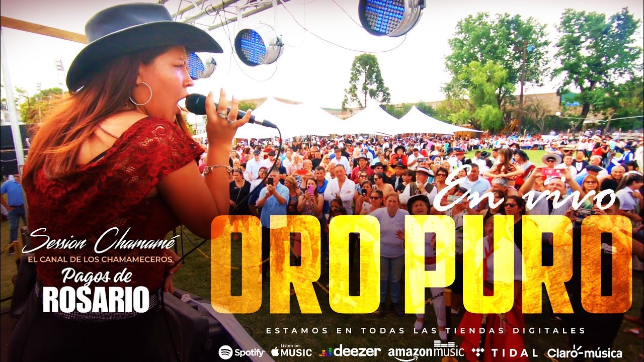ORO PURO (EN VIVO) - FESTIVAL PAGOS DE ROSARIO @sessionchamame