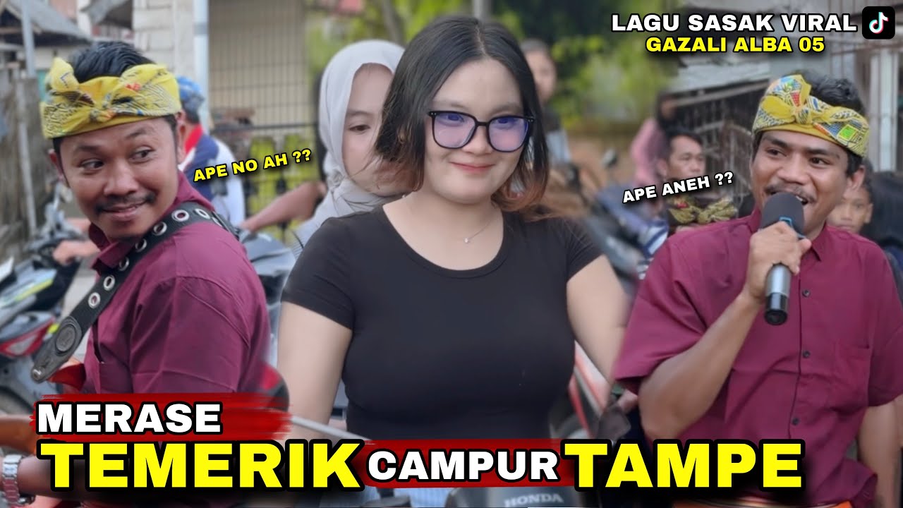 MERASE TEMERIK DICAMPUR TAMPE LAGU SASAK CAMPUR GAUR TERBARU VERSI ALBA 05 VOCAL GAZALI