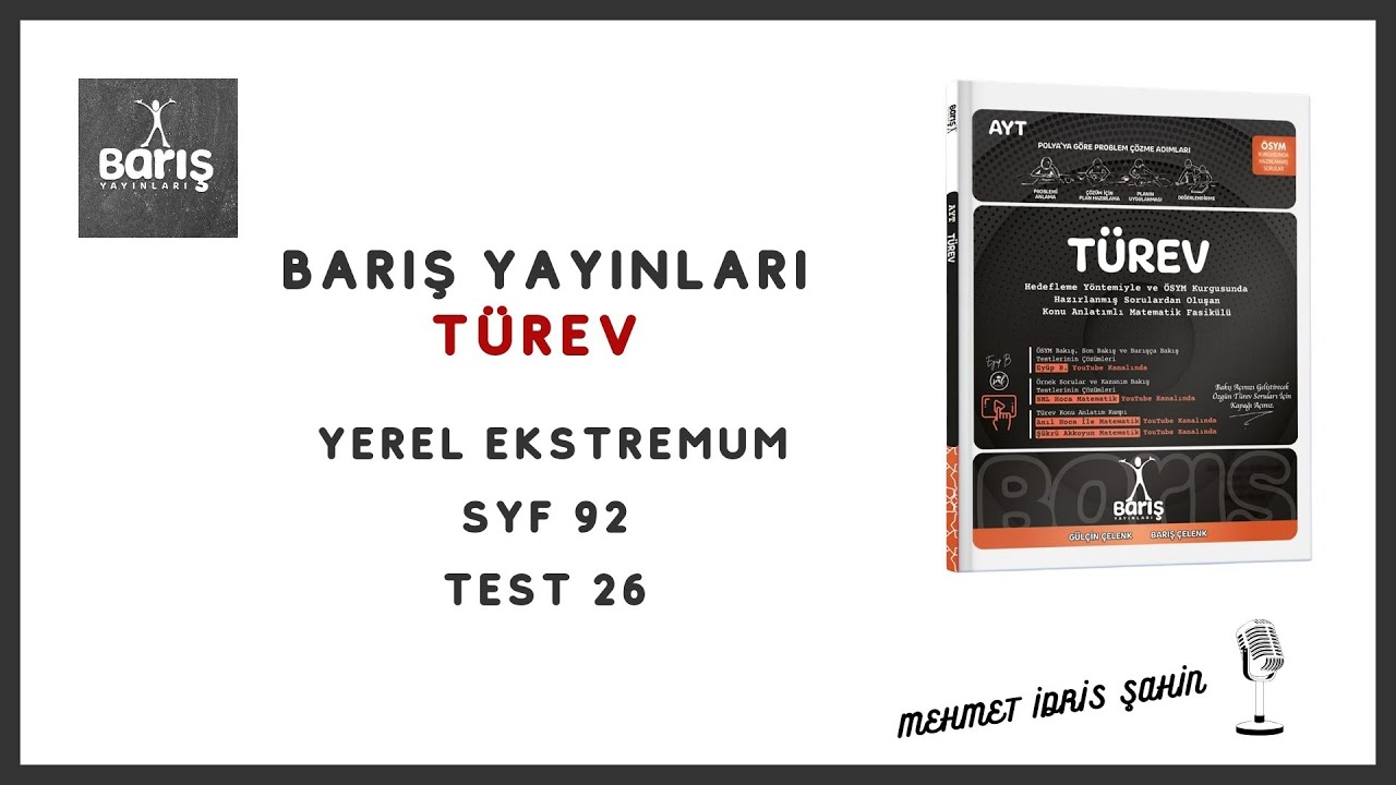 Barış Türev Yerel Ekstremum Test 26 Syf 92