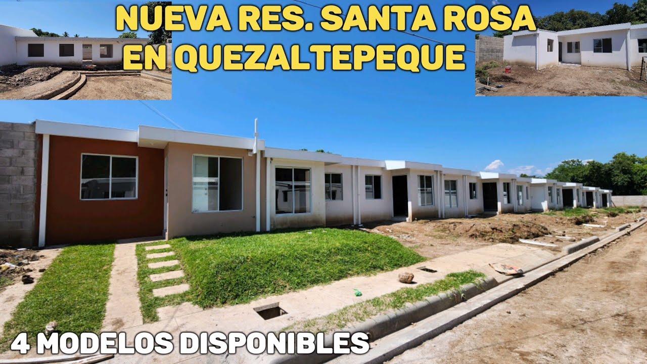 Nueva Res. Santa Rosa en Quezaltepeque| Mostrando 4 modelos...