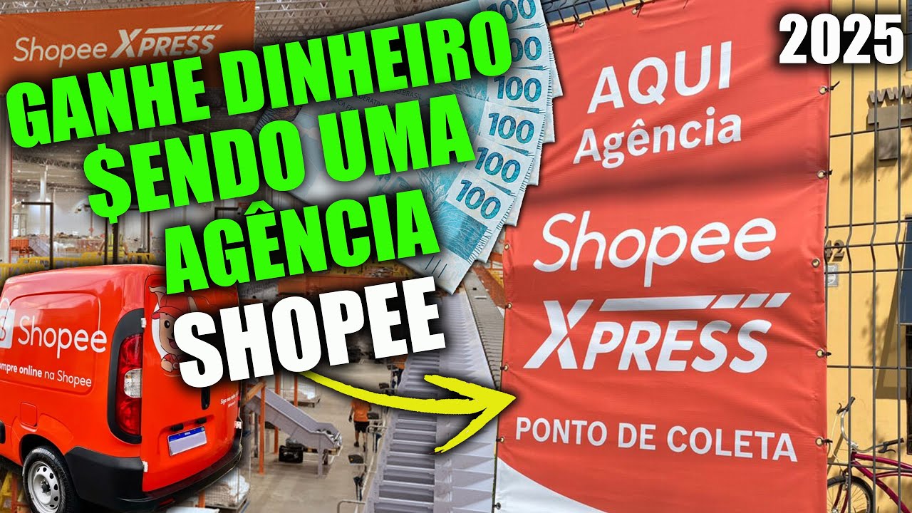 Como ser uma ag&ecirc;ncia SHOPEE cadastro 2025 - Quais requisitos e quanto ganha um ponto de coleta $$$
