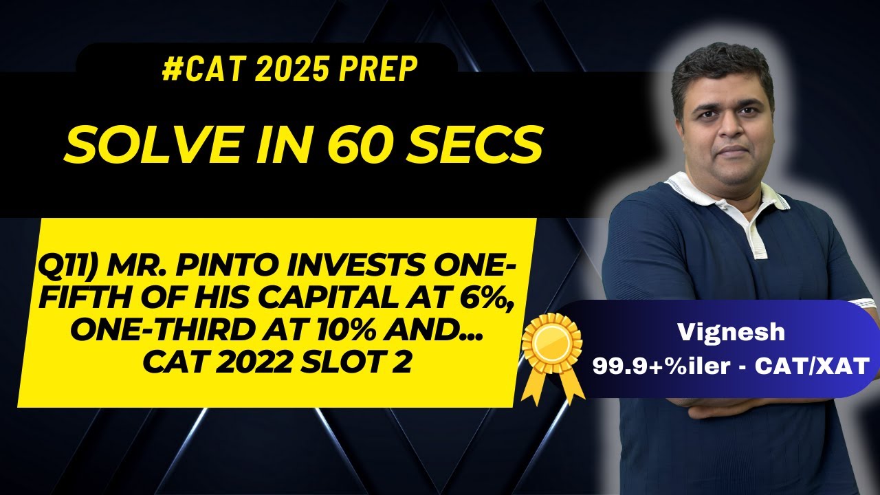 Solve in 60 sec Q11 - CAT Quant Quadratic Eqn Past Questions by Mockat's Vignesh, 99.99 percentiler